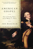 “Jon Meacham has given us an insightful and eloquent account of the spiritual foundation of the early days of the American republic. It is especially instructive reading at a time when the nation is at once engaged in and deeply divided on the question of religion and its place in public life.”–Tom Brokaw, author of The Greatest Generation. 