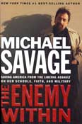 Michael Savage's powerful, unmatched mix of razor-sharp wit and explosive socio-political commentary have made him one of America's most popular radio talk show hosts and a bestselling author.  