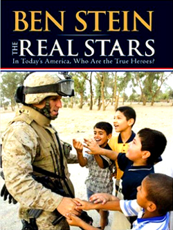 "Is Barbra Streisand a star? Is Bruce Springsteen a star? Is Sean Penn a star? Are any of the Hollywood players who endlessly complain about America (and make $20 million per picture) and say that America is a racist, imperialist country a star? Ben Stein doesn’t think so. He says that the men and women who wear the uniform of the United States of America and fight for our freedom while risking their lives for $1,500 a month are the real stars." - Ben Stein / Amazon  