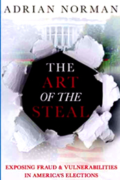 "The issue of election fraud remains as contentious as it is relevant. Perhaps you have heard that it isn't happening, or maybe you believe that its existence is undeniable." - Amazon 