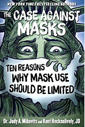 "Important questions raised in this book are the affect of masks on oxygen and carbon dioxide levels, how SARS-CoV-2 spreads, the effectiveness of various types of masks, those who are most vulnerable to COVID-19, and whether our children should go back to school in the fall, and if so, what measures they should take." - Amazon