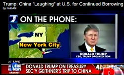 (FOX News Screen Chyron) - They're laughing at us they think we're so stupid, and our representatives are so stupid." - Donald Trump, April 8, 2010.  