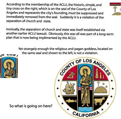 ACLU goes after the removal of the tiny cross on LA Seal.  