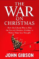 (2008) In Illinois, state government workers were forbidden from saying the words "Merry Christmas" while at work. New Jersey school banned even instrumental versions of traditional Christmas carols. Arizona school officials ruled it unconstitutional for a student to make any reference to the religious history of Christmas in a class project . Millions of Americans are starting to fight back against the secularist forces and against local officials who would rather surrender than be seen as politically incorrect. Gibson shows readers how they can help save Christmas from being twisted beyond recognition, with even the slightest reference to Jesus completely disappearing.