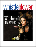 Wicca is intentionally shrouded in mystery, said David Kupelian, managing editor of WorldNetDaily and Whistleblower. "But in the news business we prefer sunshine to moonlight, believing it makes a much better disinfectant. This issue of Whistleblower shines a very bright light on New Age, neo-pagan and occult beliefs and practices, and in a way that I believe will generate a lot of 'aha!' experiences in our readers."   