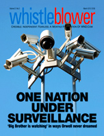 The four-way traffic cameras at virtually every intersection. Police secretly attaching GPS tracking devices to citizens' automobiles. Invasive TSA pat-downs and nude X-ray scannings &ndash; after first being required to raise your hands as though you were being arrested. Internet sites that track your online activities so thoroughly they almost seem to know what you're thinking.  