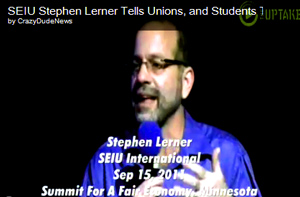We Are Heroes, Who Need to Create a Crisis: SEIU’s Stephen Lerner at Progressive Summit Tells Unions, Community Organizers and Students They Need to Escalate Protests, Break Laws, Occupy Abandoned Houses and Spread the Crisis All Over U.S.  